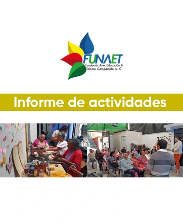 Fundación Arte, Educación y Talento Compartido AC (FUNAET)